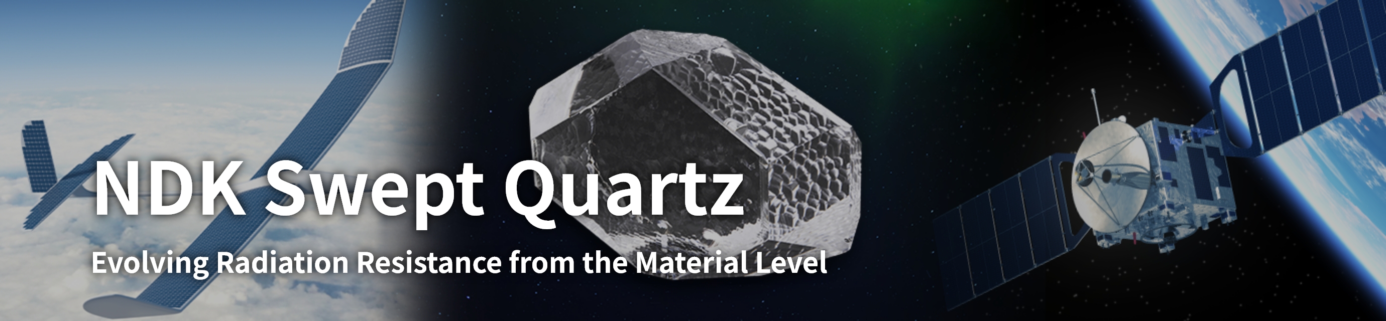 NDK Swept Quartz 从材料层面实现抗辐射性能的提升